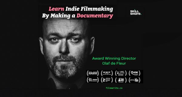 NEW CLASS - Learn Indie Filmmaking by Making a Short Documentary Film