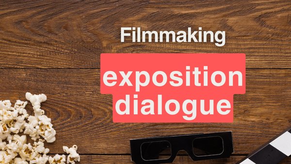 Free Lesson: Balance of Exposition Dialogue